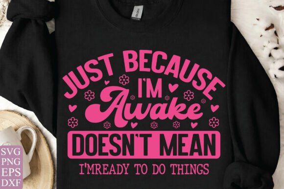 Download Sarcastic Shirt Design SVG PNG, Just Bec - Sarcastic shirt design Collection